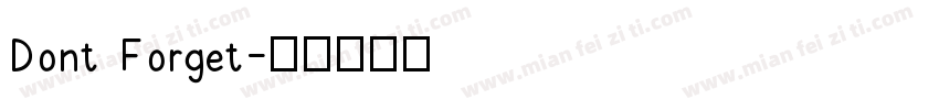 Dont Forget字体转换